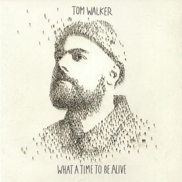 Tom Walker - What A Time To Be Alive - Lp