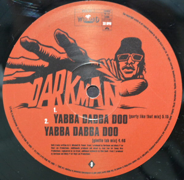 Darkman - Yabba Dabba Doo - 12 Inch