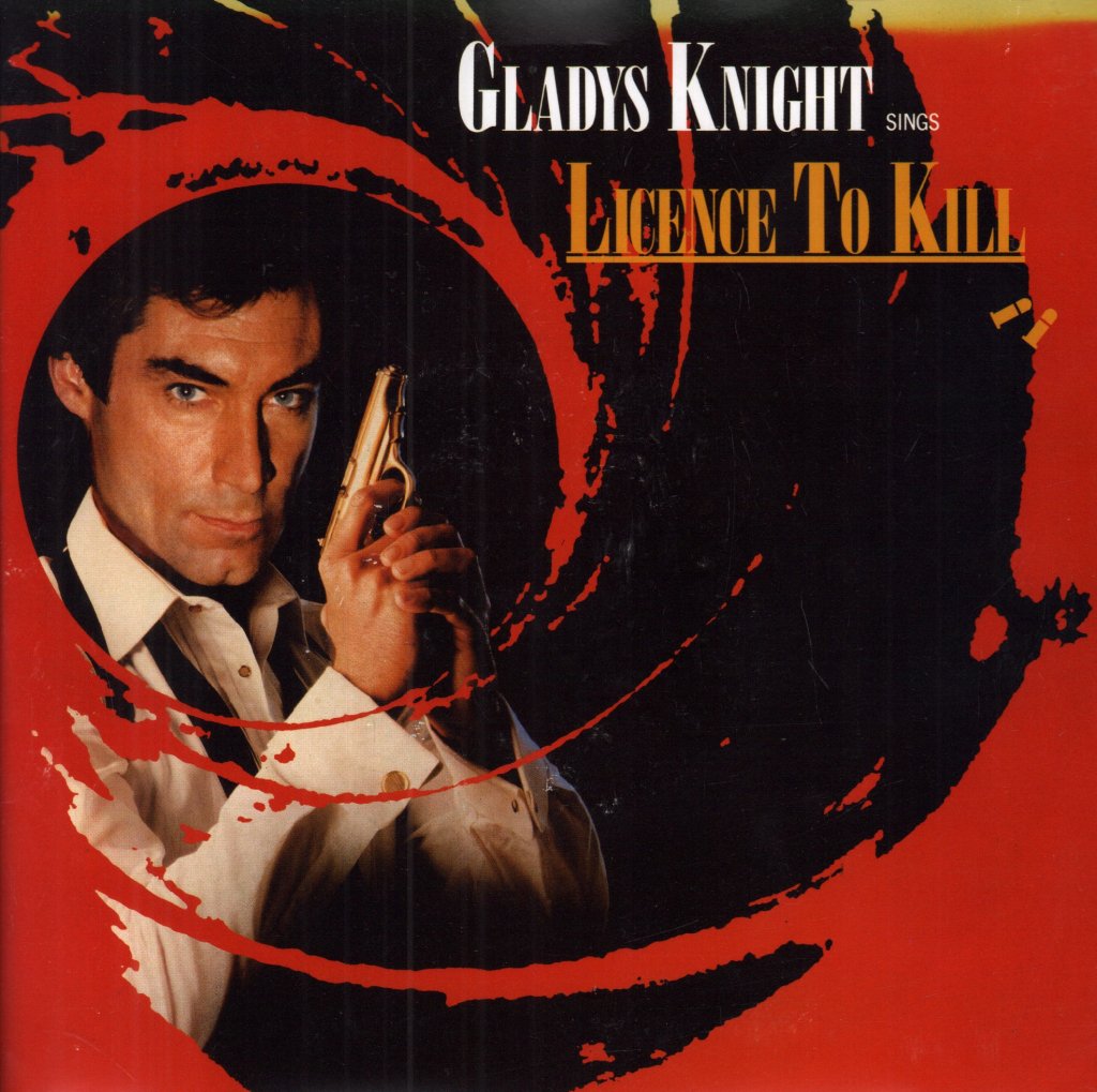 Gladys Knight - Licence To Kill - 7 Inch