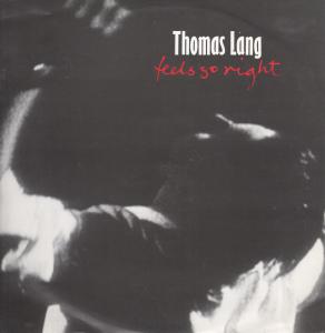 Thomas Lang - Feels So Right - 12 Inch