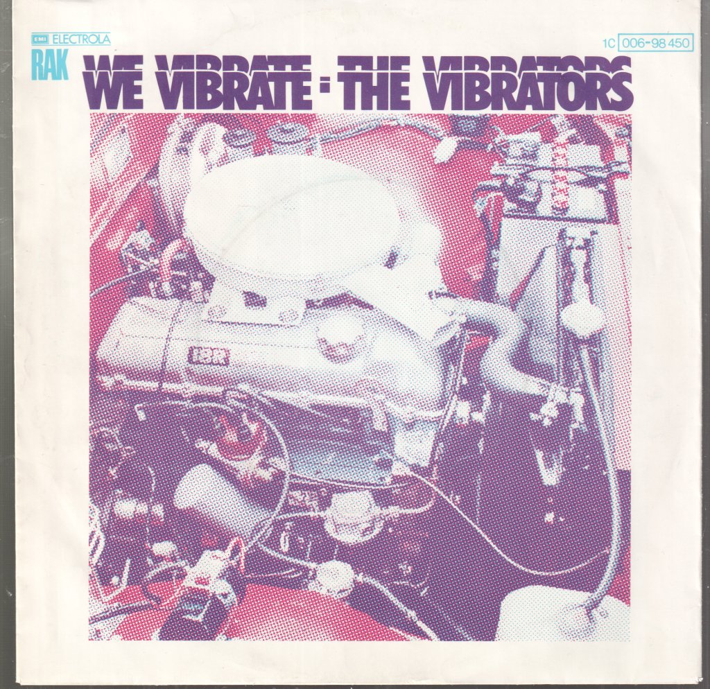 Vibrators - We Vibrate - 7 Inch