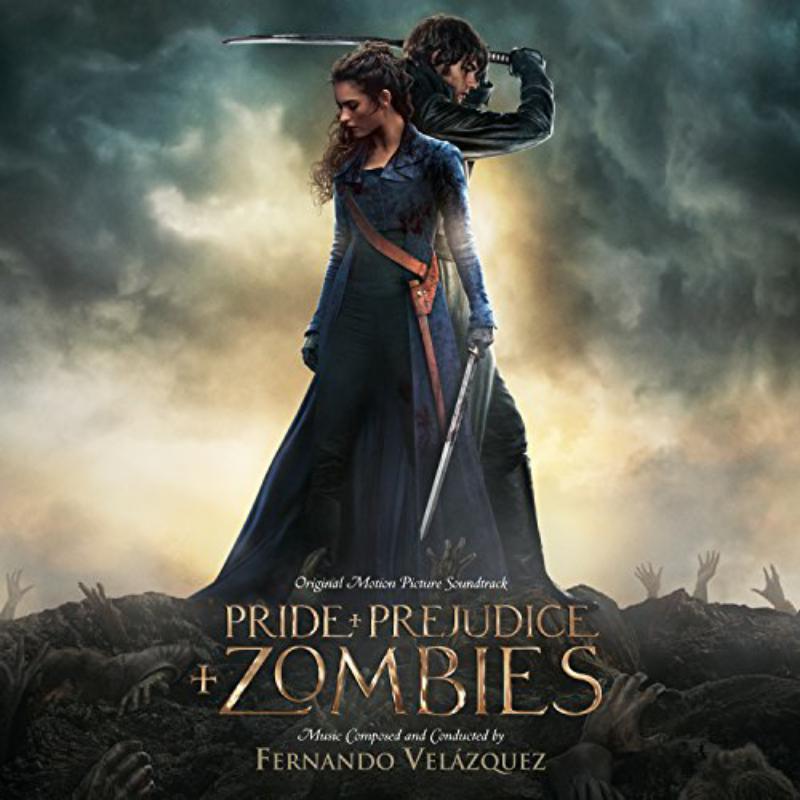 Fernando Velázquez - Pride and Prejudice and Zombies (Official Motion Picture Soundtrack) - Cd