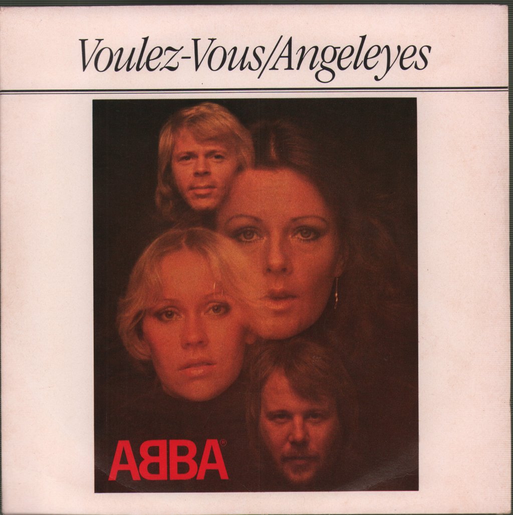 ABBA - Voulez-Vous / Angeleyes - 7 Inch