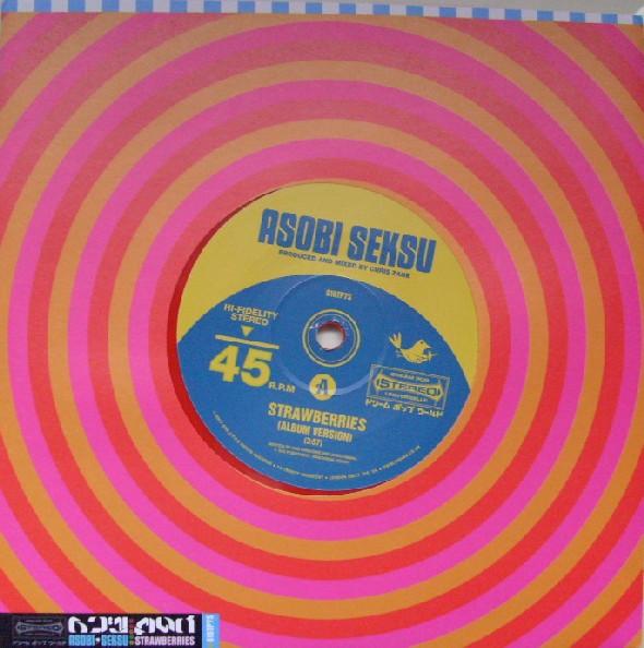 Asobi Seksu - Strawberries - 7 Inch