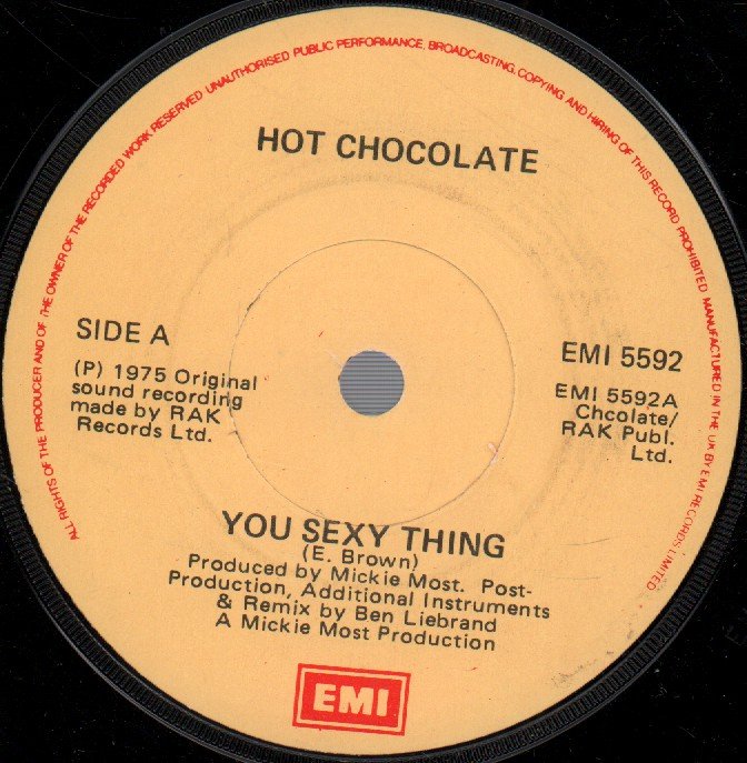 Hot Chocolate - You Sexy Thing (Remix) / Every 1's A Winner - 7 Inch
