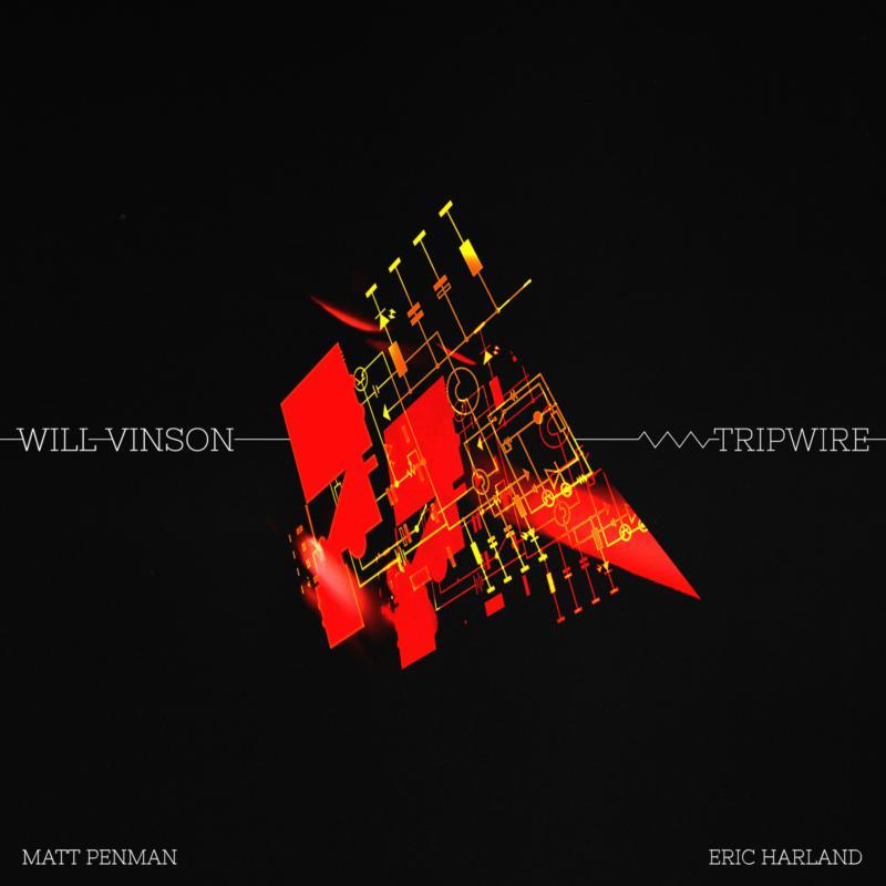 Will Vinson - Tripwire - Lp