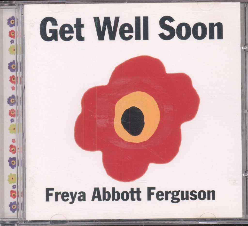 Freya Abbott Ferguson - Get Well Soon - Cd