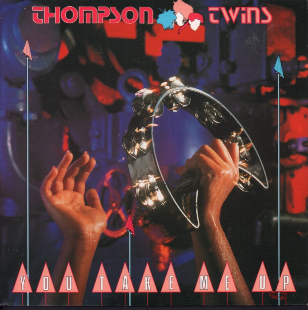 Thompson Twins - You Take Me Up - 7 Inch