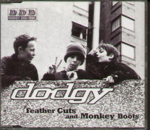 Dodgy - Feather Cuts And Monkey Boots - Cd