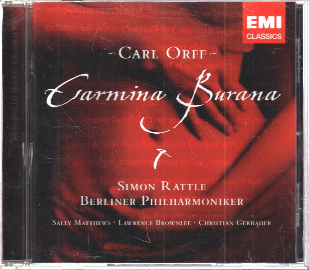 Rundfunkchor Berlin · Berliner Philharmoniker · Simon Rattle - Carl Orff - Carmina Burana - Cd