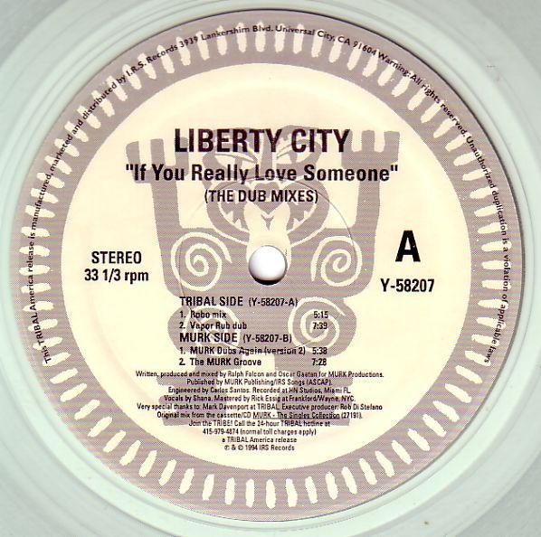 Liberty City - If You Really Love Someone (The Dub Mixes) - 12 Inch