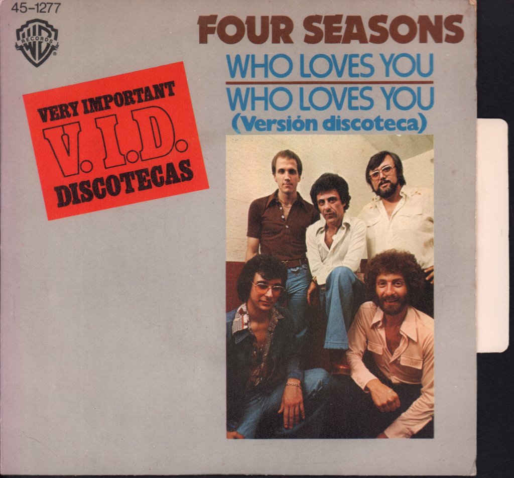 Four Seasons - Who Loves You - 7 Inch