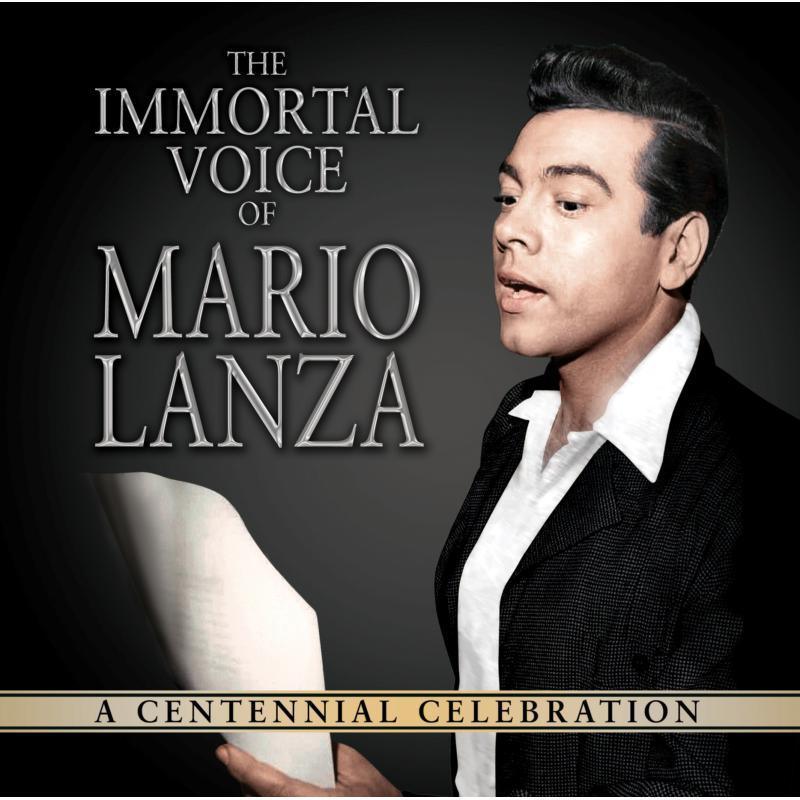 Mario Lanza - Immortal Voice of Mario Lanza: A Centennial Celebration - Cd