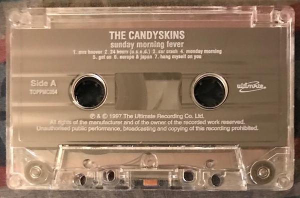 Candy Skins - Sunday Morning Fever - Cassette