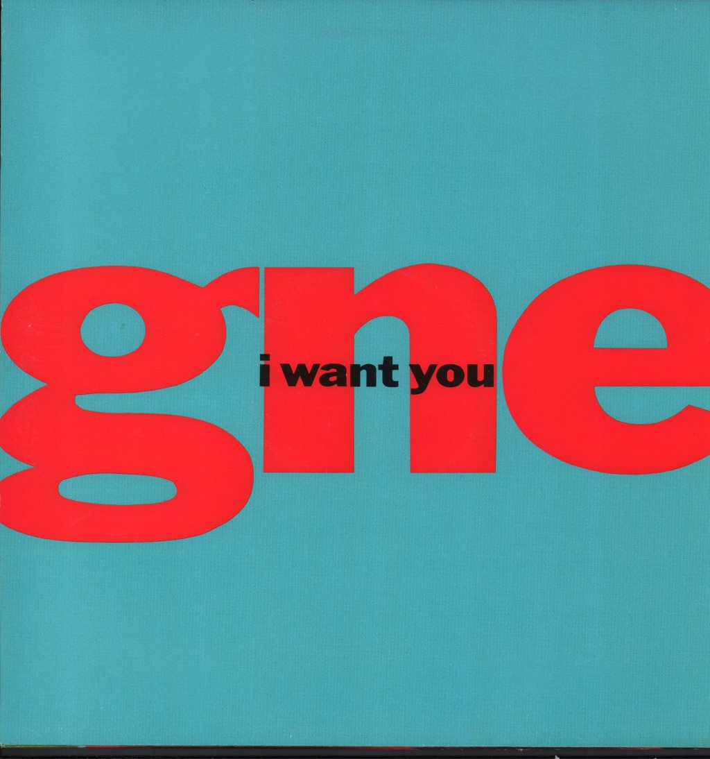 GNE - I Want You - 12 Inch