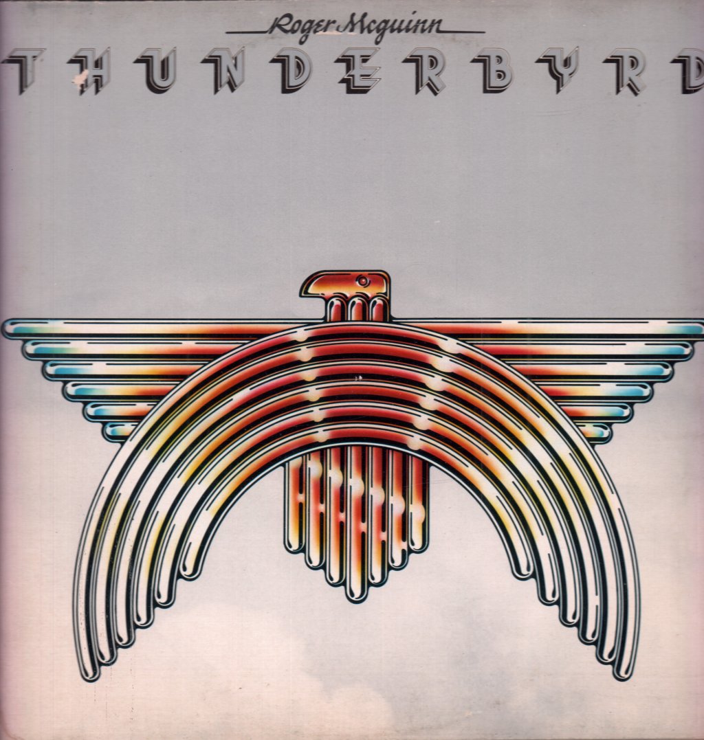 Roger Mcguinn - Thunderbyrd - Lp