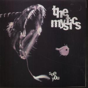 Mystics (Indie Group) - See You - 7 Inch