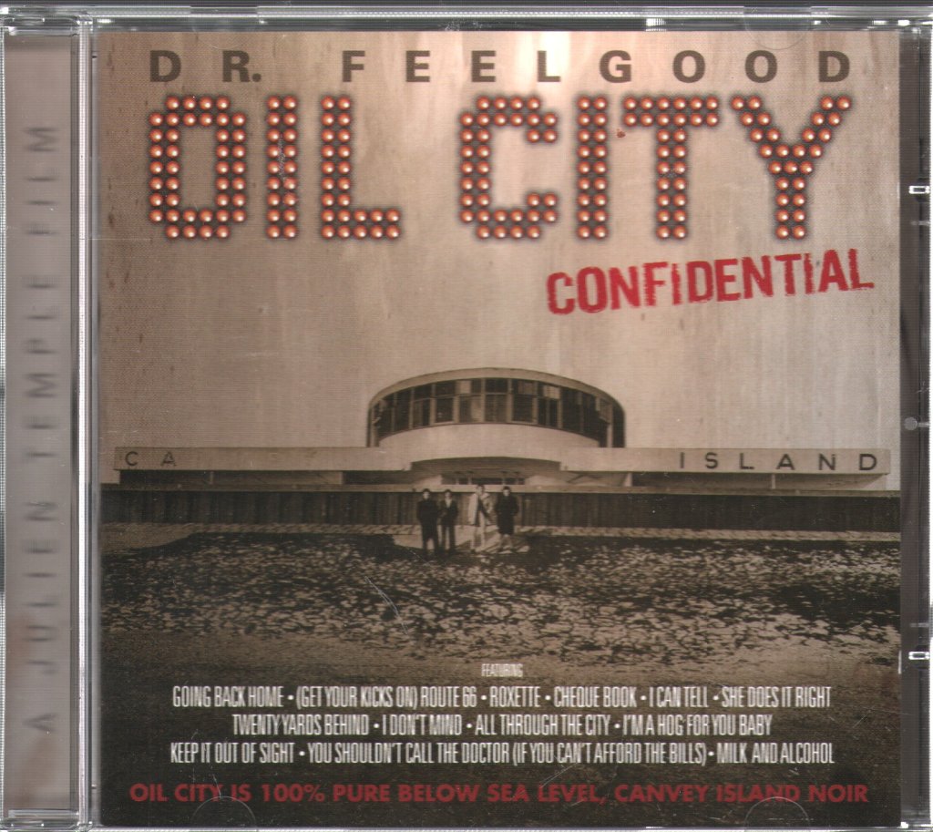 Dr. Feelgood - Oil City Confidential - Cd