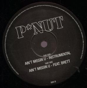 P Nut - Ain't Missin U - 12 Inch