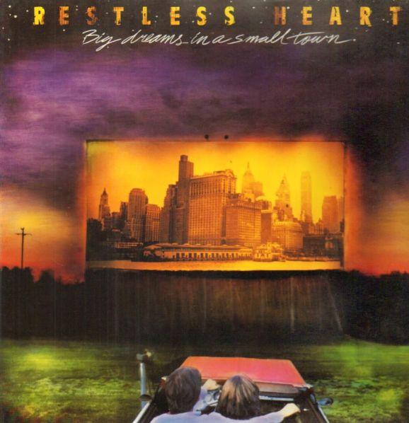 Restless Heart - Big Dreams In A Small Town - Lp