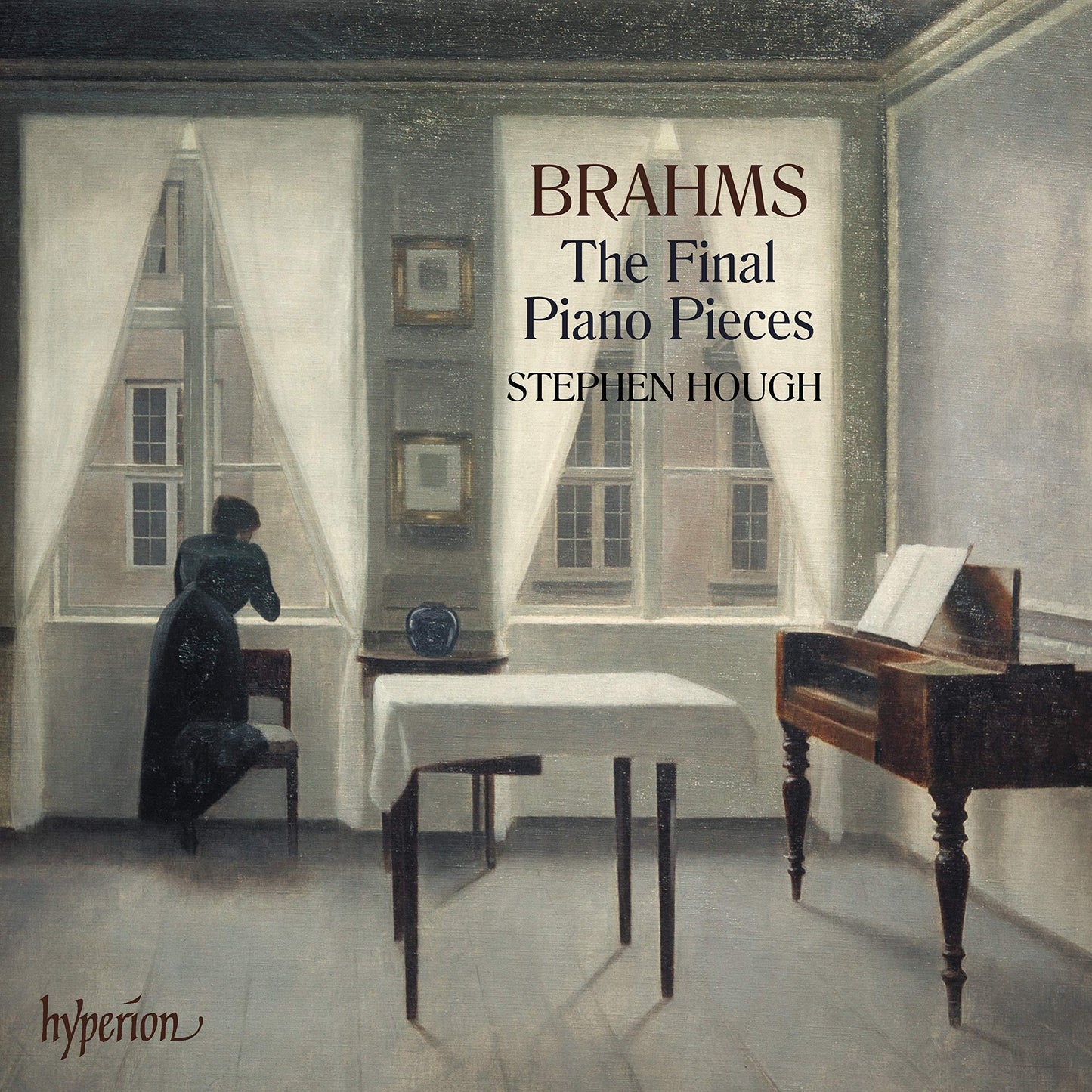 Stephen Hough - Brahms: the Final Piano Pieces - Cd