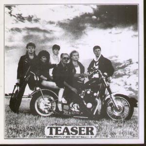 Teaser (Rock/Metal Group) - Here Tonight/Heaven Can Wait - 7 Inch