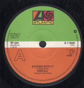 Firefall - Staying With It - 7 Inch