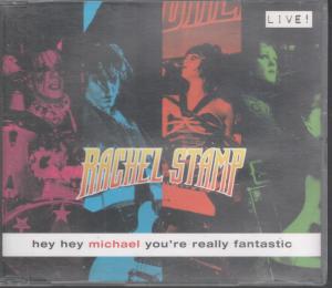 Rachel Stamp - Hey Hey Michael You're Really Fantastic - Cd