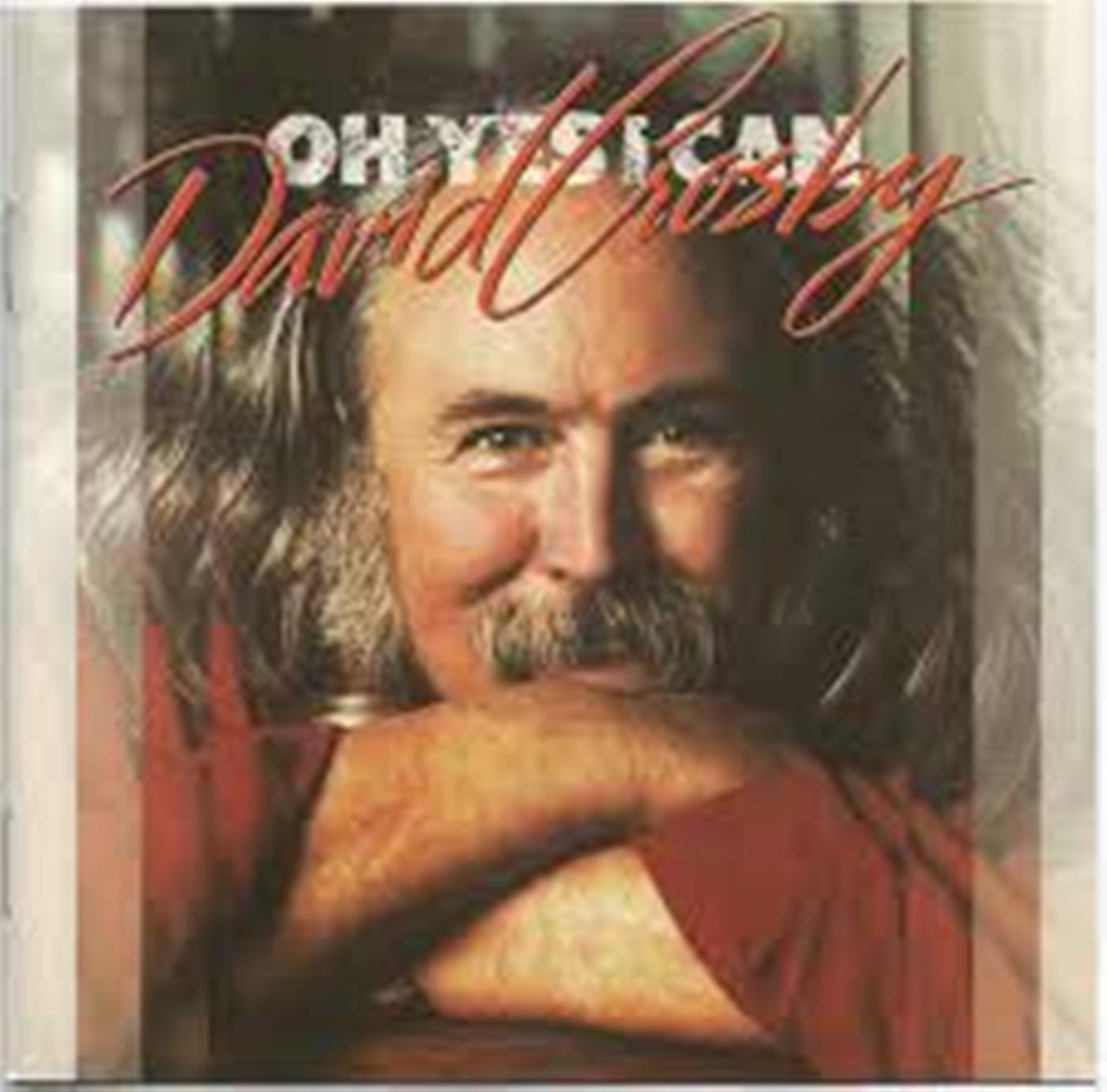 David Crosby - Oh Yes I Can - Cd
