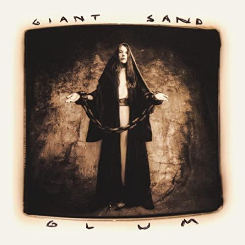 Giant Sand - Glum - Double Lp