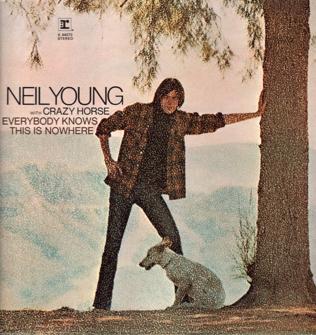 Neil Young With Crazy Horse - Everybody Knows This Is Nowhere - Lp