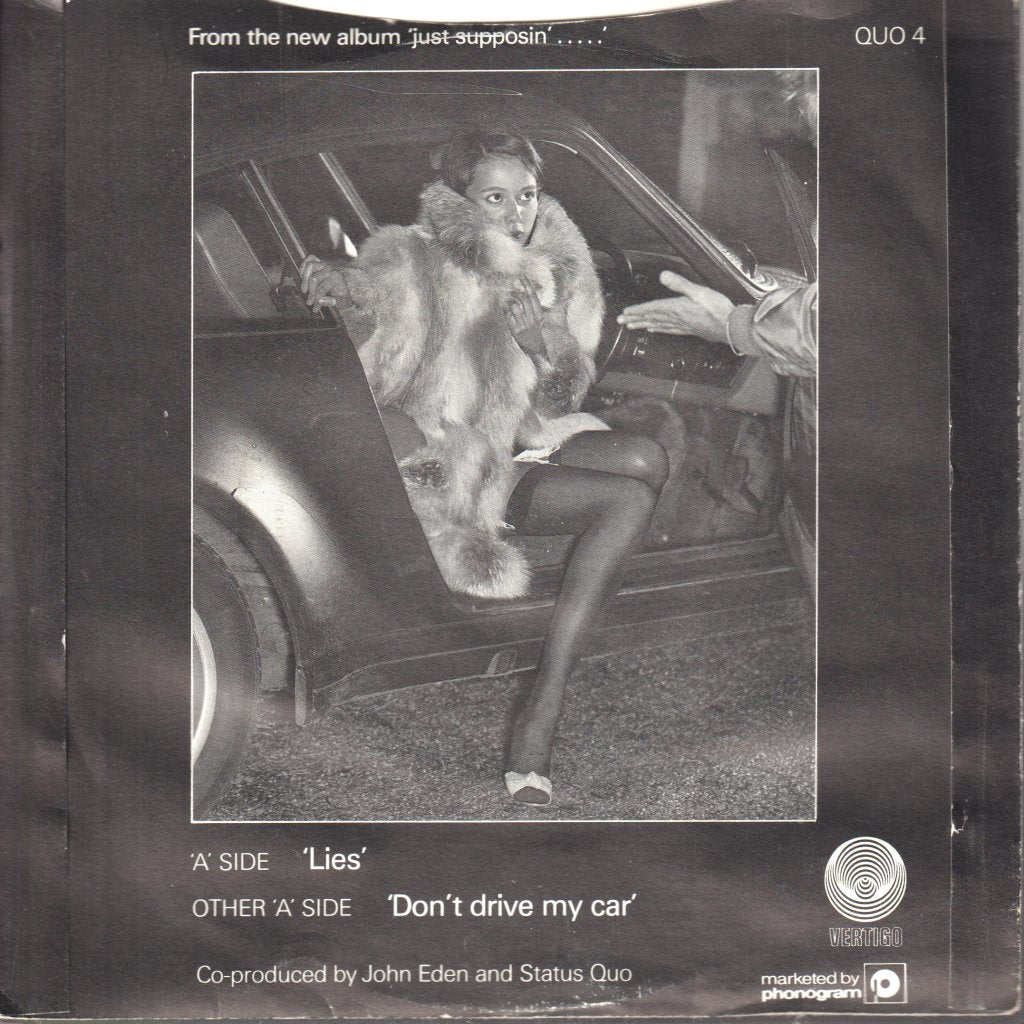 Status Quo - Lies / Don't Drive My Car - 7 Inch