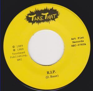 Take That (Power Pop / Punk Group) - R.i.p. - 7 Inch