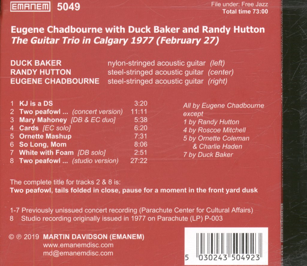 Eugene Chadbourne With Duck Baker And Randy Hutton - Guitar Trio In Calgary 1977 (Concert And Studio Recordings) - Cd