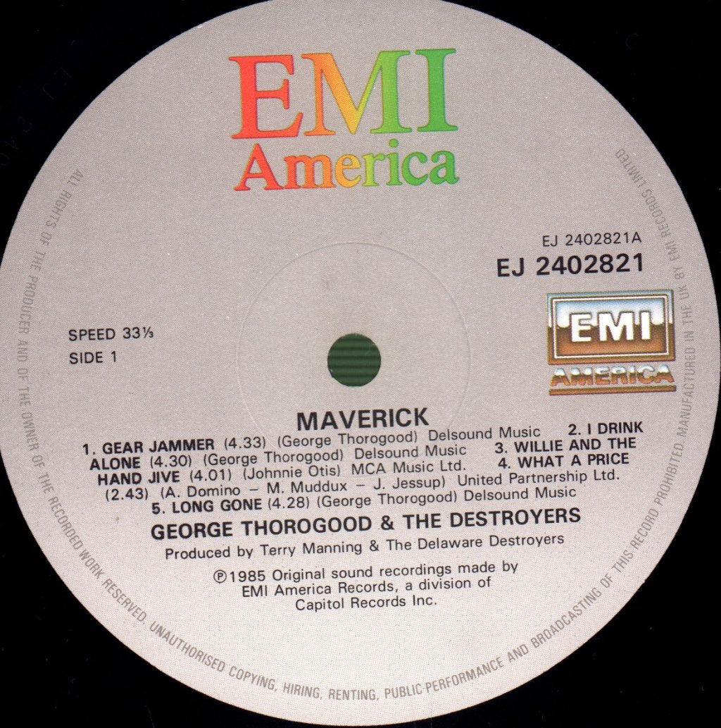George Thorogood And The Destroyers - Maverick - Lp