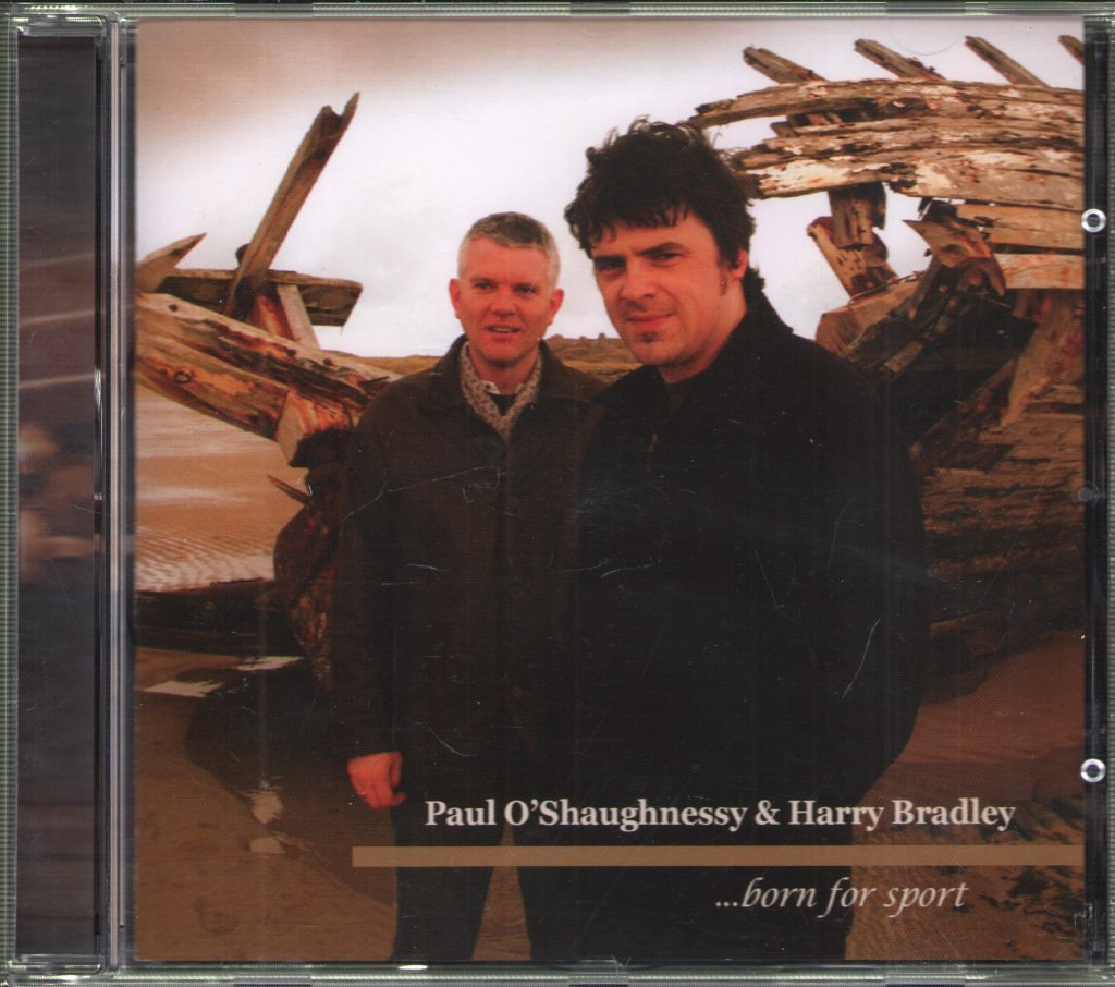 Paul O'Shaughnessy and Harry Bradley - ...Born For Sport - Cd