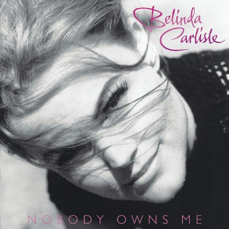 Belinda Carlisle - Nobody Owns Me - Lp