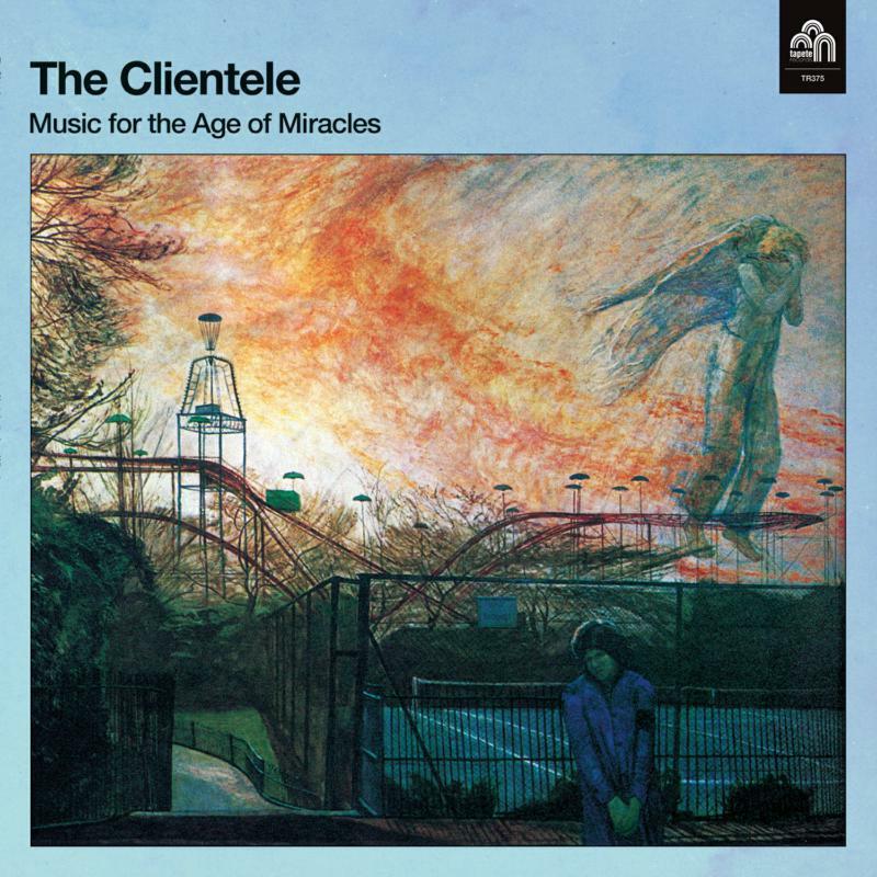 Clientele - Music For the Age of Miracles - Lp
