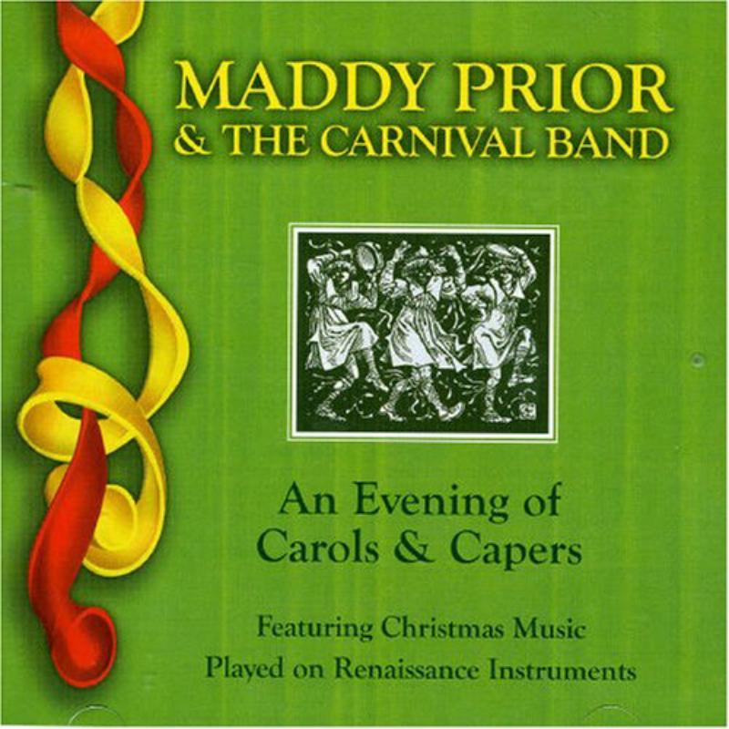 Maddy Prior & The Carnival Band - An Evening of Carols & Capers - Cd