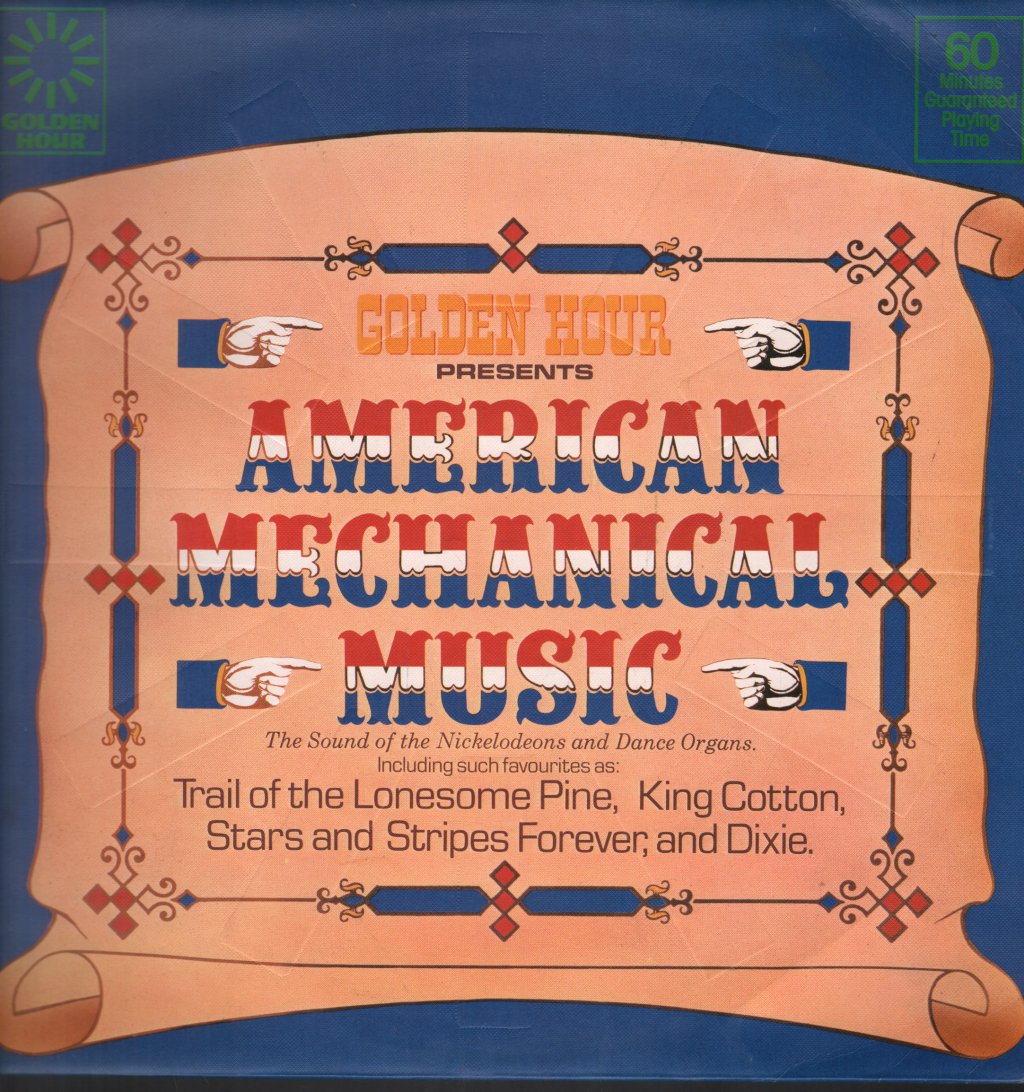 Golden Hour Presents American Mechanical Music - Golden Hour Presents American Mechanical Music - Lp