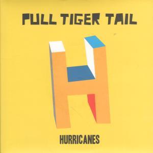 Pull Tiger Tail - Hurricanes - 7 Inch