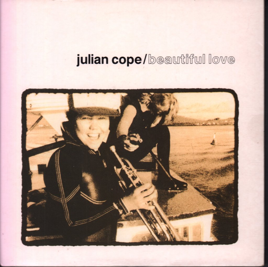 Julian Cope - Beautiful Love - 7 Inch