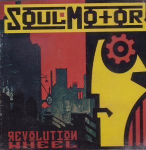 Soulmotor - Revolution Wheel - Cd
