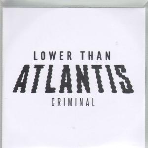 Lower Than Atlantis - Criminal - Cdr