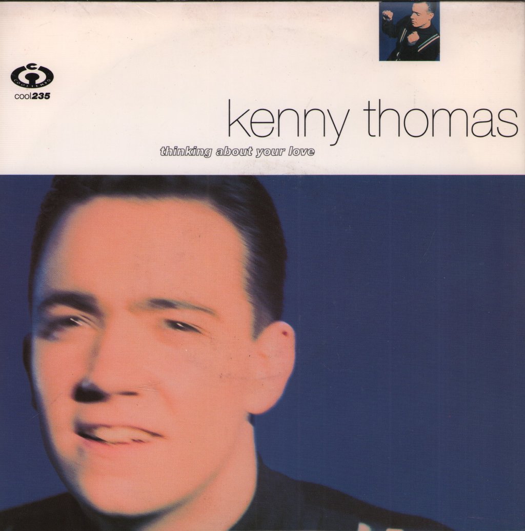 Kenny Thomas - Thinking About Your Love - 7 Inch