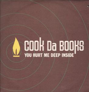 Cook Da Books - You Hurt Me Deep Inside - 12 Inch
