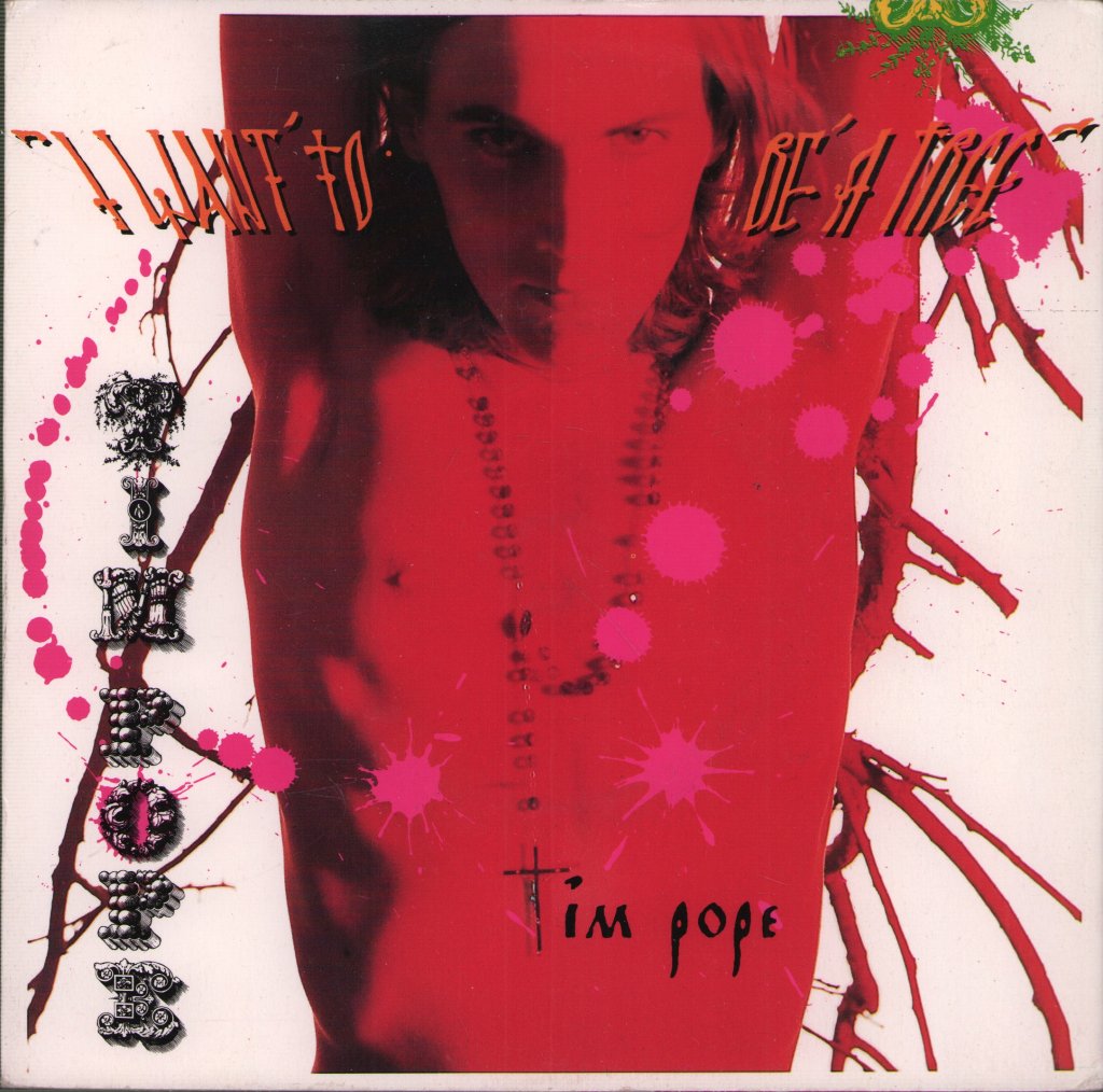 Tim Pope - I Want To Be A Tree - 7 Inch