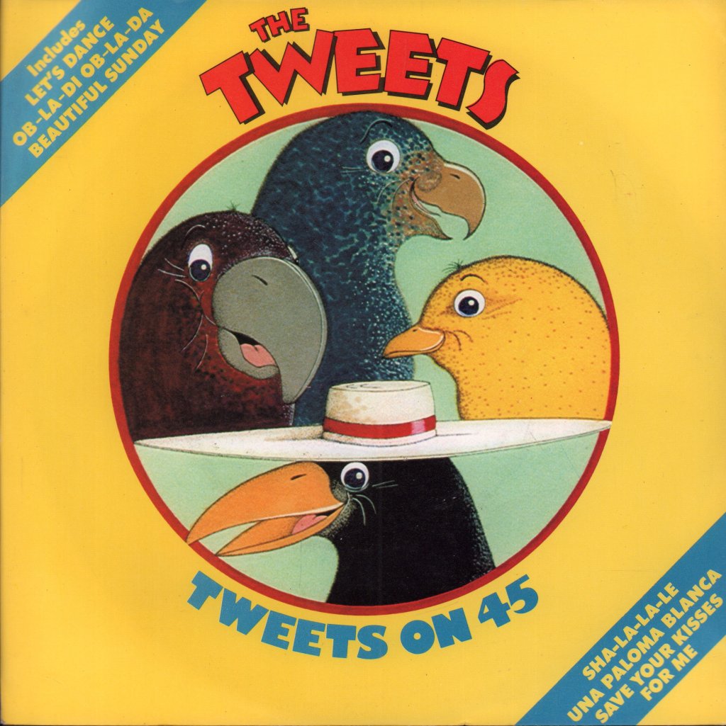 Tweets - Tweets On 45 - 7 Inch