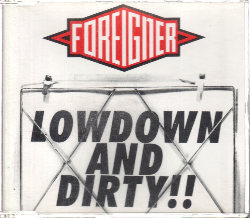 Foreigner - Lowdown And Dirty - Cd