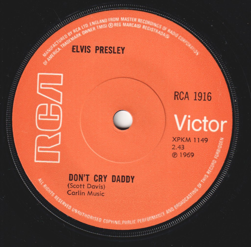 Elvis Presley - Don't Cry Daddy - 7 Inch